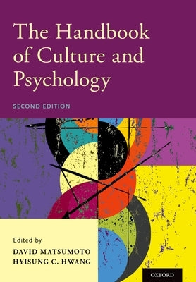 The Handbook of Culture and Psychology by Matsumoto, David