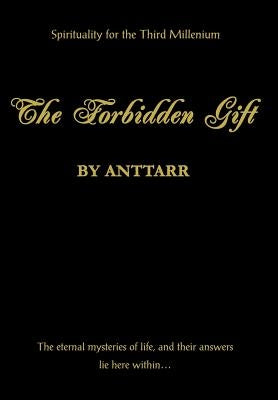 The Forbidden Gift by Anttarr