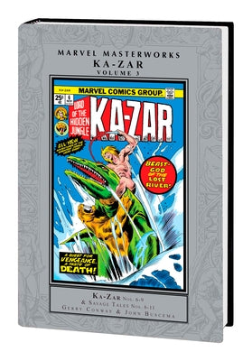 Marvel Masterworks: Ka-Zar Vol. 3 by Conway, Gerry
