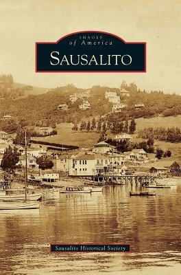 Sausalito by Sausalito Historical Society