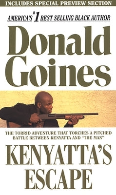 Kenyatta's Escape by Goines, Donald