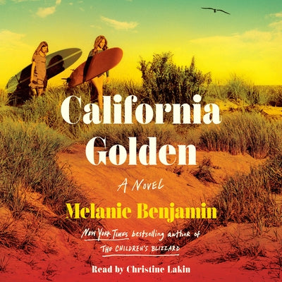 California Golden by Benjamin, Melanie