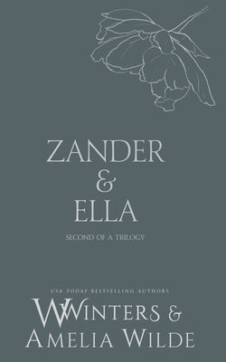 Zander & Ella: Hold Me by Winters, Willow