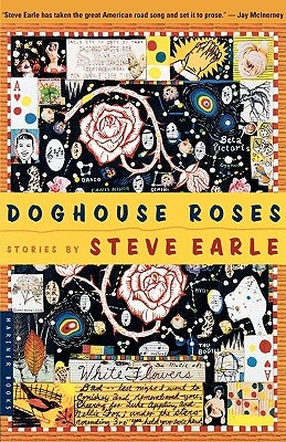 Doghouse Roses: Stories by Earle