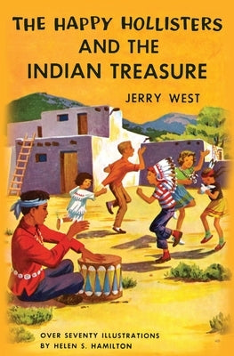 The Happy Hollisters and the Indian Treasure: Paperback by West, Jerry