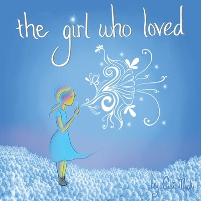 The girl who loved by Mack, Cassi