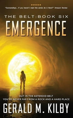 Emergence by Kilby, Gerald M.