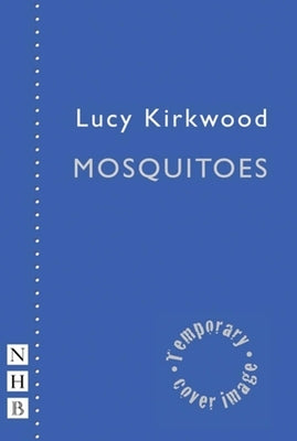 Mosquitoes by Kirkwood, Lucy