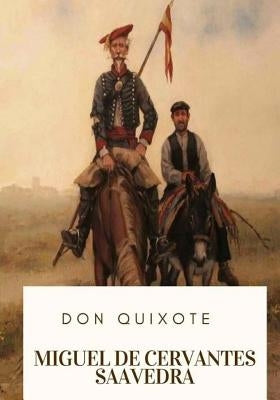 Don Quixote by Ormsby, John