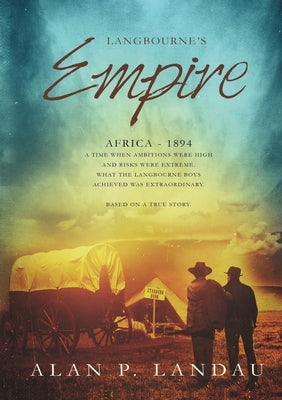 Langbourne's Empire by Landau, Alan P.