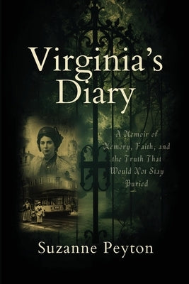 Virginia's Diary by Peyton, Jacqueline Suzanne