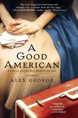 A Good American by George, Alex