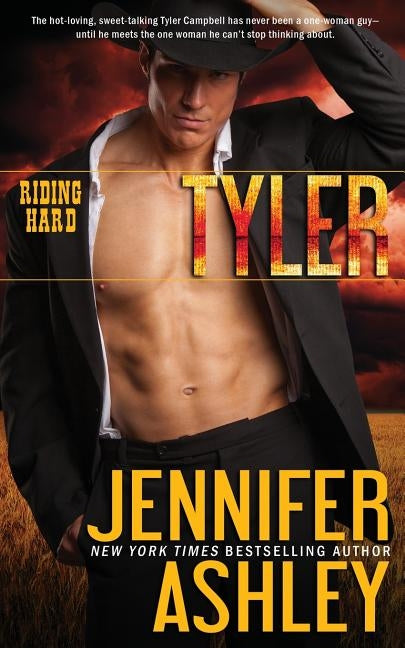 Tyler: Riding Hard by Ashley, Jennifer