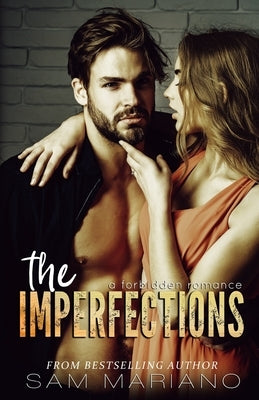 The Imperfections: A Forbidden Romance by Mariano, Sam