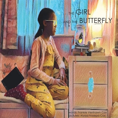 The Girl and the Butterfly by Cox, Frank V.