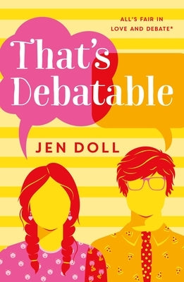 That's Debatable by Doll, Jen