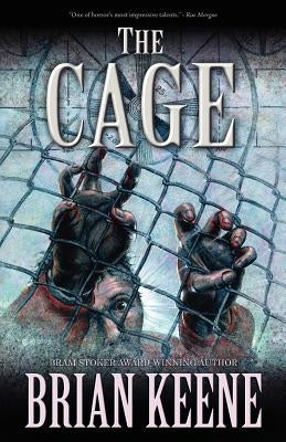 The Cage by Keene, Brian