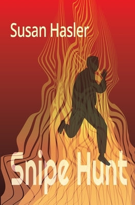Snipe Hunt by Hasler, Susan G.
