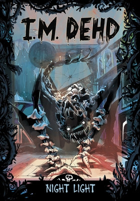 Night Light by Dehd, I. M.