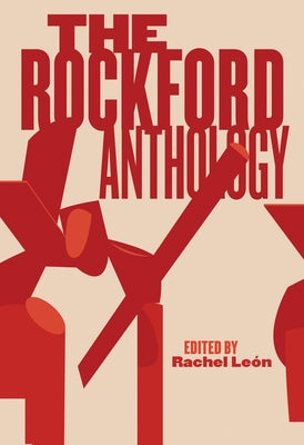 The Rockford Anthology by Le&#195;&#179;n, Rachel