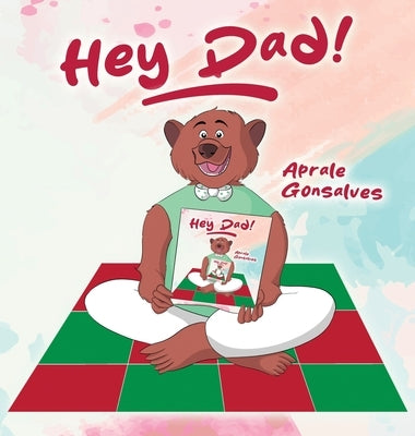 Hey Dad! by Gonsalves, Aprale