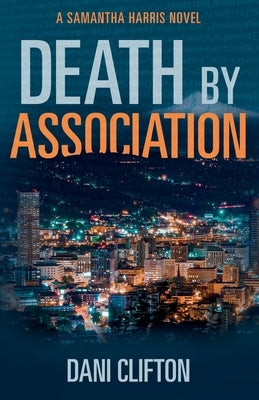 Death by Association by Clifton, Dani
