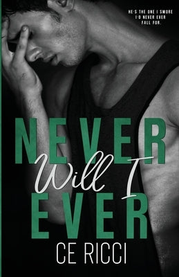 Never Will I Ever by Ricci, Ce