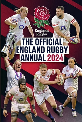 The Official England Rugby Annual 2024 by Rowe, Michael