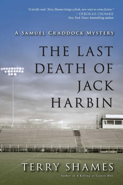 Last Death of Jack Harbin by Shames, Terry