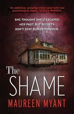 The Shame by Myant, Maureen