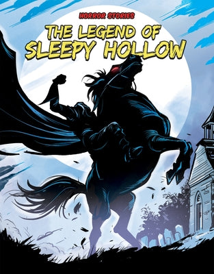 The Legend of Sleepy Hollow by Zornow, Adapted By Jeff