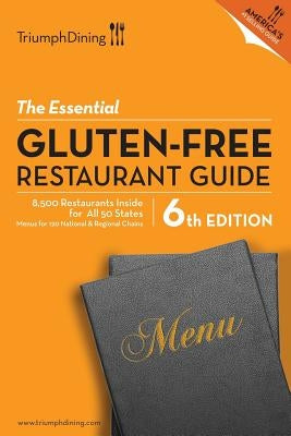 The Essential Gluten Free Restaurant Guide by Triumph Dining