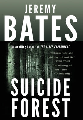 Suicide Forest by Bates, Jeremy