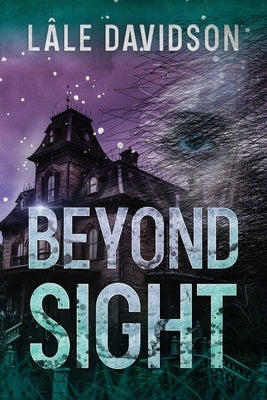 Beyond Sight by Davidson, L&#195;&#162;le