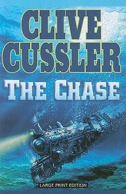 The Chase by Cussler, Clive