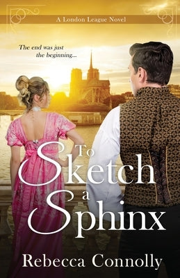 To Sketch a Sphinx by Connolly, Rebecca