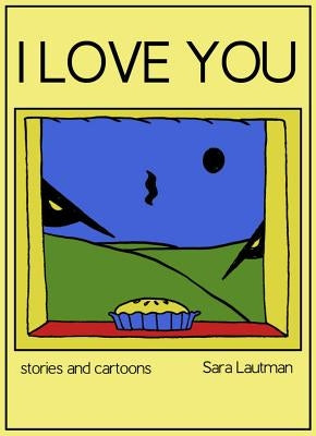 I Love You by Lautman, Sara