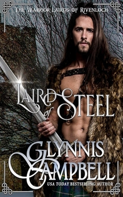 Laird of Steel by Campbell, Glynnis