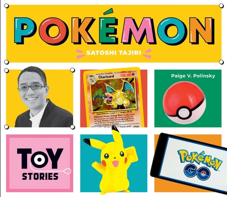 Pokemon: Satoshi Tajiri: Satoshi Tajiri by Polinsky, Paige V.