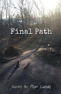 Final Path by Lands, Ron