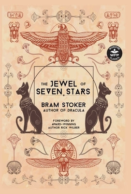 The Jewel of Seven Stars by Stoker, Bram