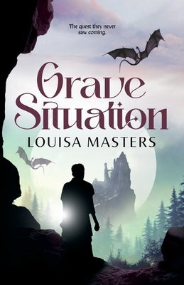 Grave Situation by Masters, Louisa