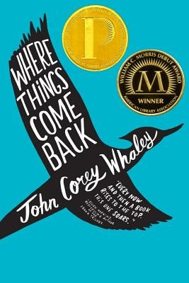 Where Things Come Back by Whaley, John Corey