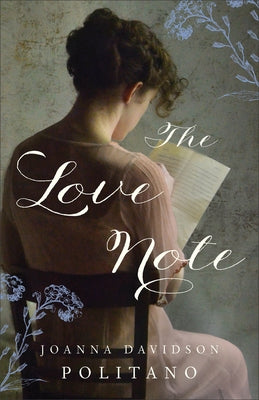 The Love Note by Politano, Joanna Davidson