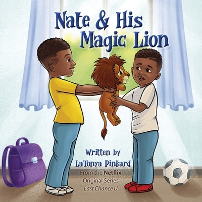 Nate & His Magic Lion by Pinkard, Latonya