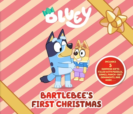 Bluey: Bartlebee's First Christmas: Includes 5 Surprise Gifts by Brumm, Joe