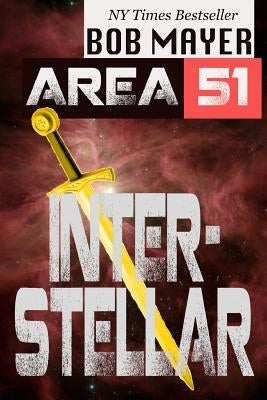 Area 51: Interstellar by Mayer, Bob