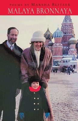 Malaya Bronnaya by Blitzer, Marsha