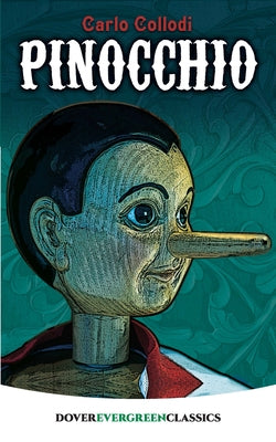 Pinocchio by Collodi, Carlo