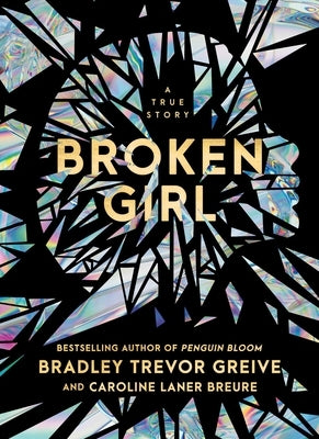 Broken Girl by Greive, Bradley Trevor